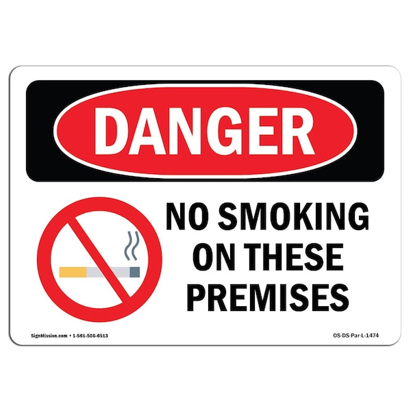 OSHA Sign, No Smoking On These Premises, 5in X 3.5in Decal, 10PK, 3.5" W, 5" L, Landscape, PK10